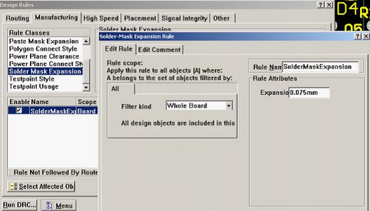 5. 而對于阻焊的調整則可以通過按D、R調出[Manufacturing]制作設計規則的[Solder-Mask Expansion Rule]設置項直接設定單邊放大值