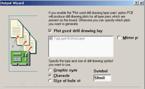 選中“Plot used drill drawing layer”，并將孔圖改為“Cheracte”標示